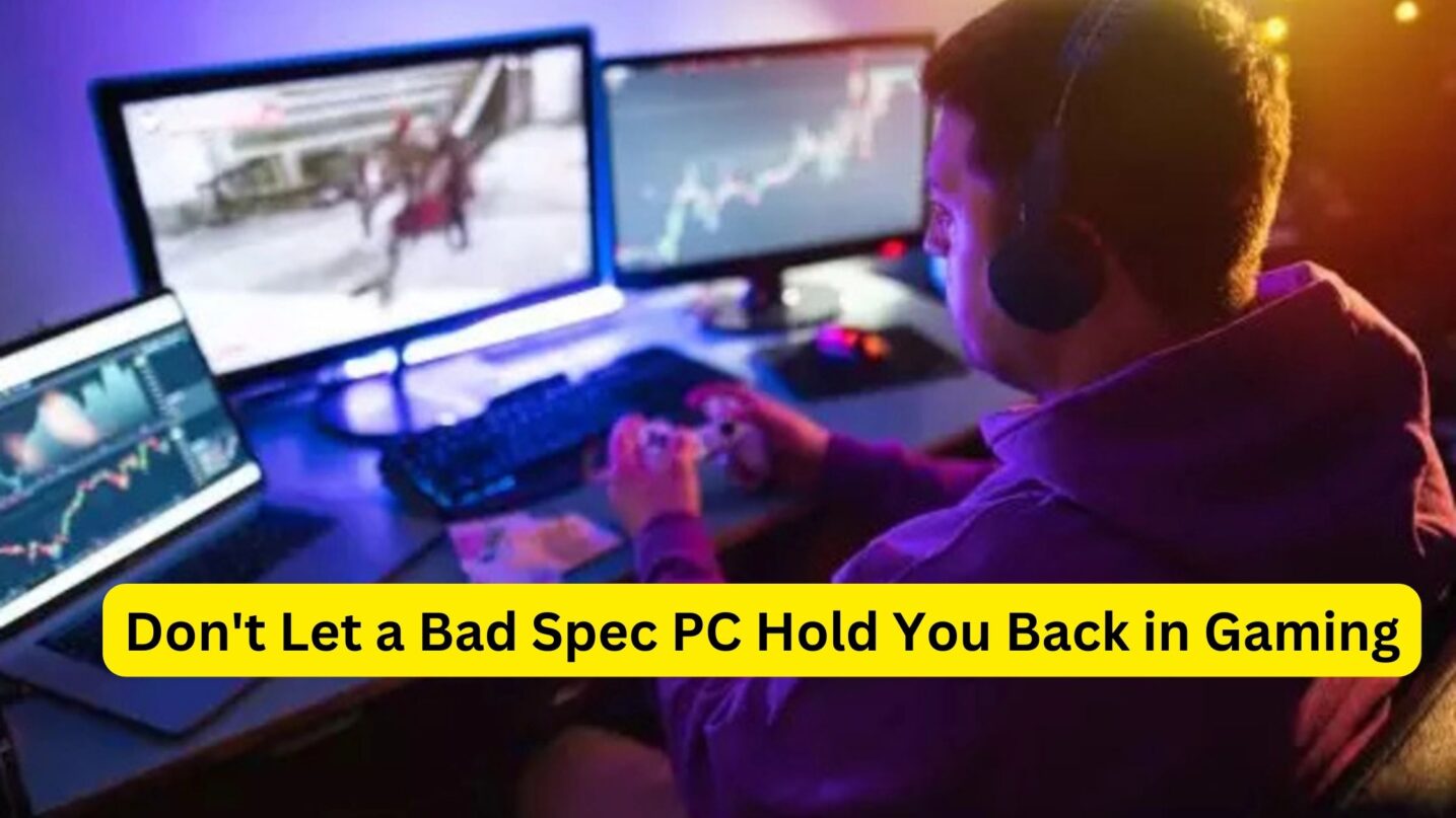 Bad Spec PC