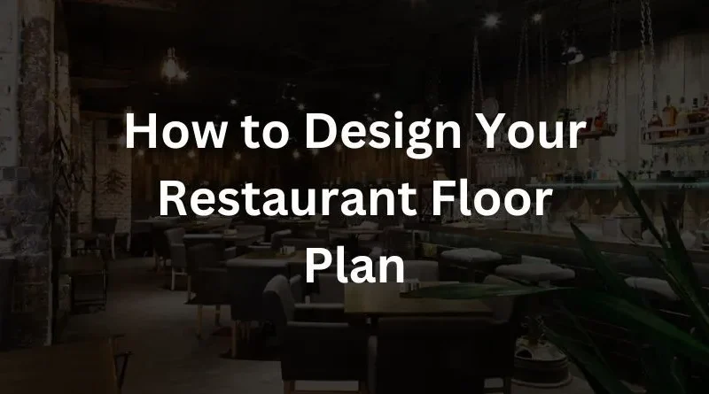restaurant floor plan