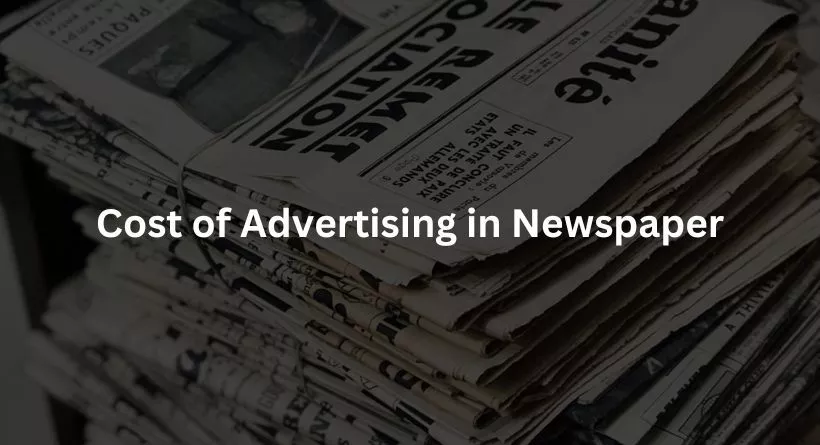 newspaper advertisement cost

